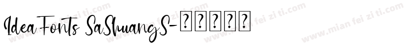 IdeaFonts SaShuangS字体转换